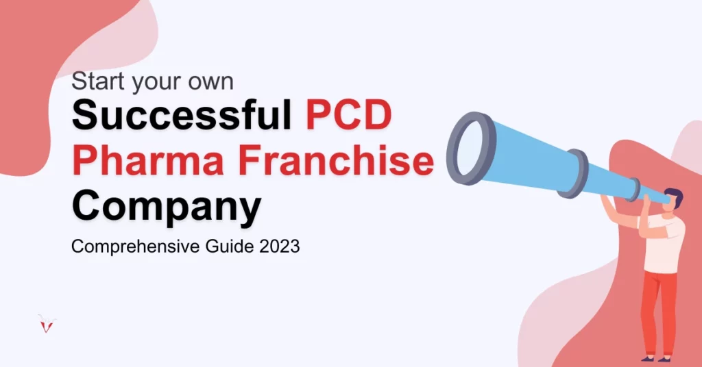 start your own pcd pharma franchise in your region