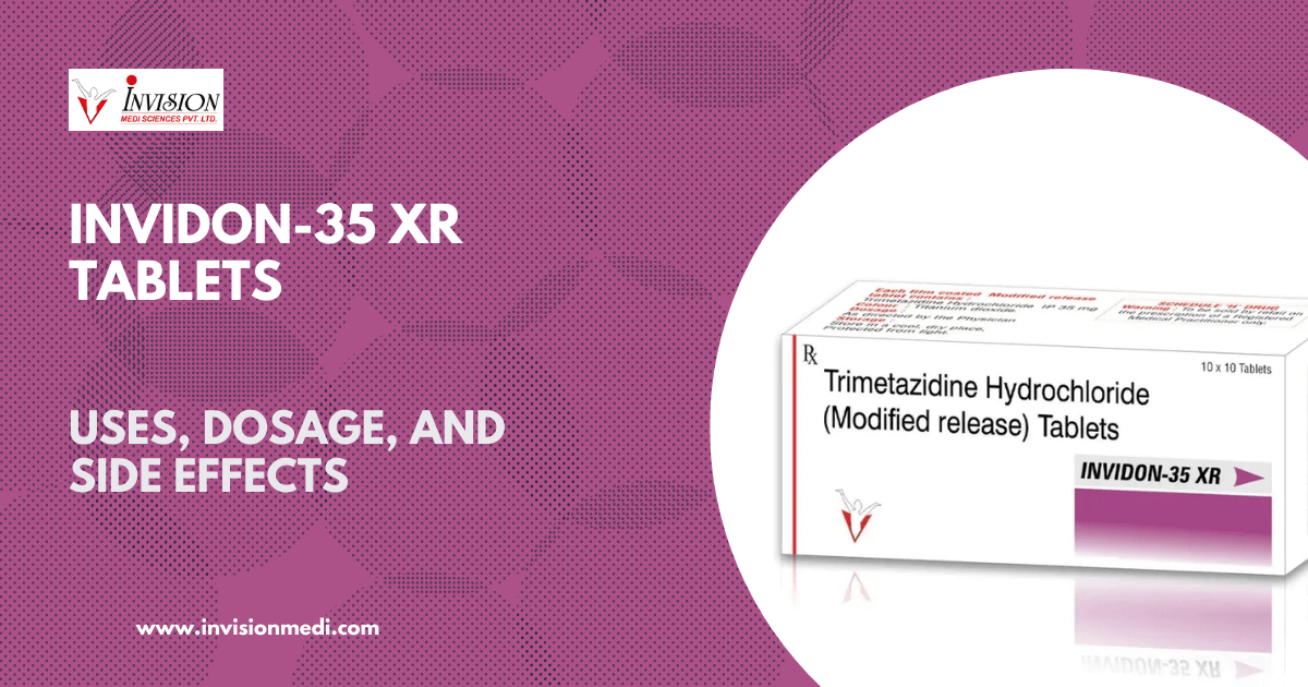 INVIDON-35 XR Tablets: Uses, MOA, Benefits, and Dosage