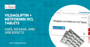 Read more about the article REVILDA-M (Vildagliptin and Metformin HCL): Uses, MOA, Benefits, and Recommended Dosage
